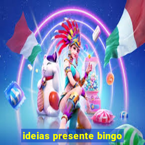 ideias presente bingo